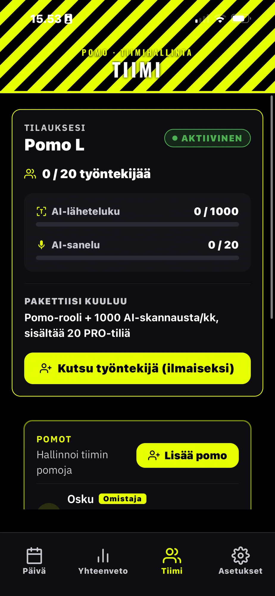 Pomo-sovellus, tiiminvetäjän Tiimi-näkymä: aktiivinen tilaus, työntekijäpaikat ja kutsu työntekijä -nappi